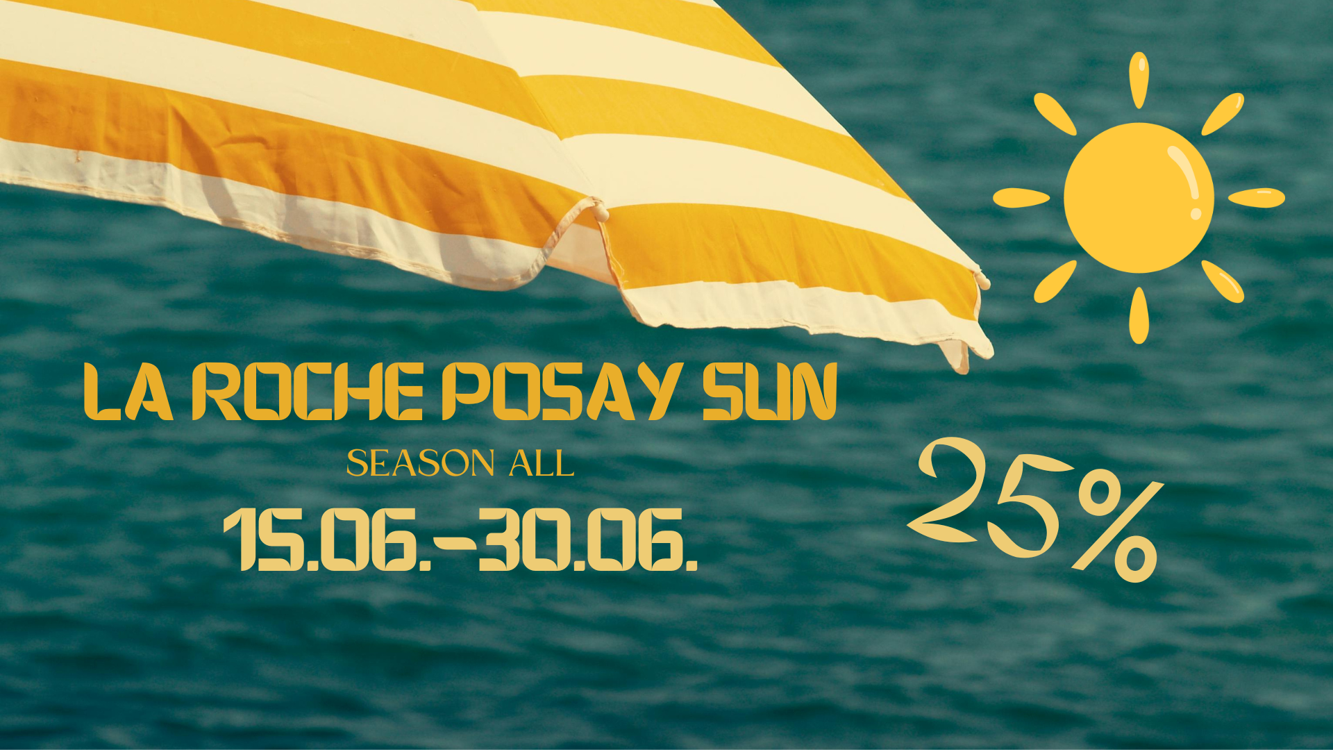 LA ROCHE SUN