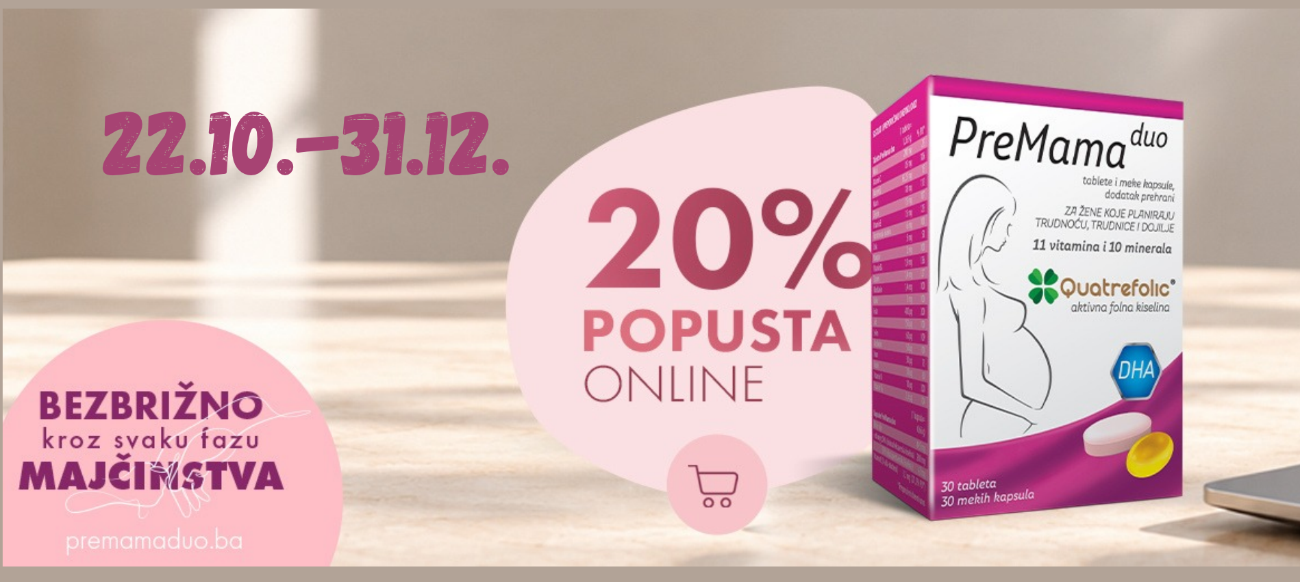PREMAMA DUO 22.10.-31.12.